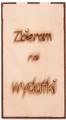 Drewniana Skarbonka wz. 1 Zbieram na wydatki Decor